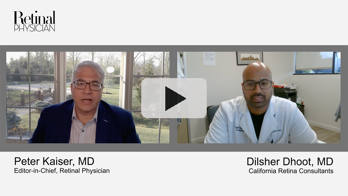 Peter Kaiser, MD, and Dilsher Dhoot, MD, discuss treatment for macular degeneration.