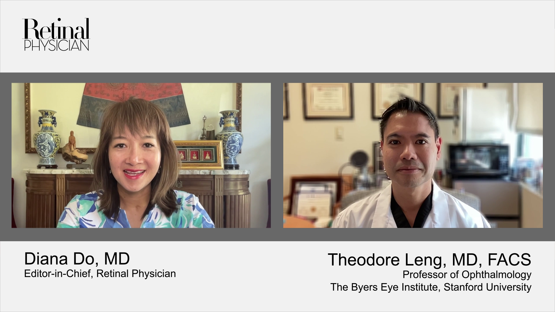 Diana Do, MD, and Theodore Leng, MD, FACS, discuss diagnosis of geographic atrophy